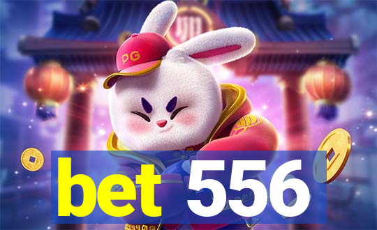 bet 556